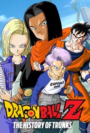 Dragon Ball Z: The History of Trunks