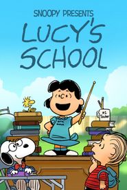 Snoopy Presents: Lucy's School