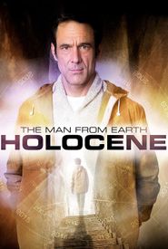 The Man from Earth: Holocene