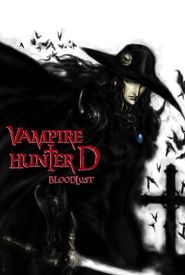 Vampire Hunter D: Bloodlust