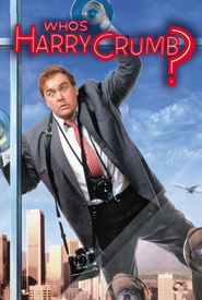 Who's Harry Crumb?