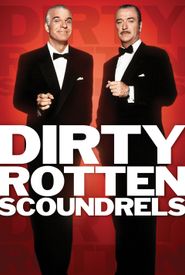 Dirty Rotten Scoundrels