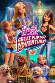 Barbie & Her Sisters in the Great Puppy Adventure