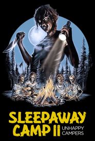 Sleepaway Camp II: Unhappy Campers