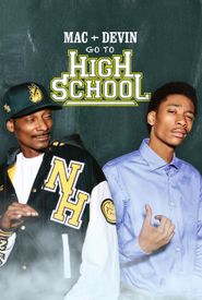 Mac & Devin Go to High School