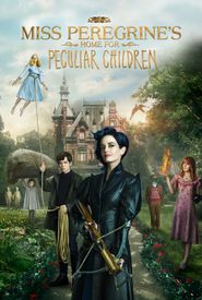 Miss Peregrine's Home for Peculiar Children