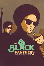 The Black Panthers: Vanguard of the Revolution