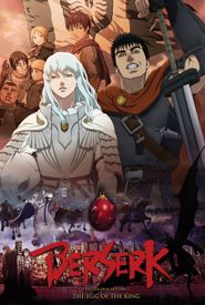 Berserk: The Golden Age Arc I - The Egg of the King