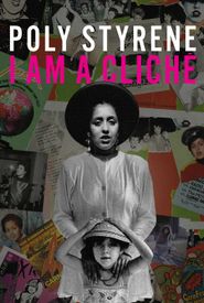 Poly Styrene: I Am a Cliché