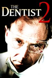 The Dentist 2