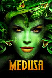 Medusa: Queen of the Serpents