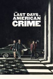 The Last Days of American Crime