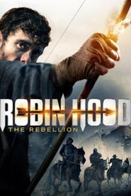 Robin Hood: The Rebellion