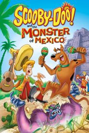 Scooby-Doo and the Monster of Mexico