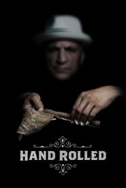 Hand Rolled