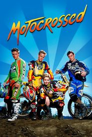 Motocrossed