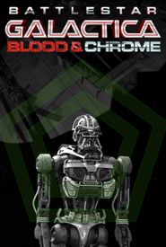 Battlestar Galactica: Blood & Chrome