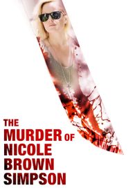 The Murder of Nicole Brown Simpson