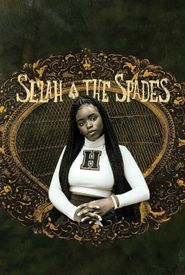 Selah and the Spades