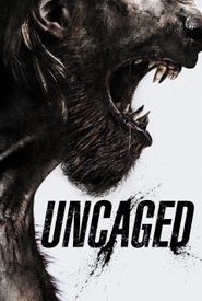 Uncaged