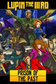 Lupin III: Prison of the Past