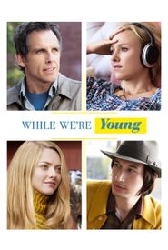 While We're Young