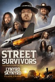 Street Survivors: The True Story of the Lynyrd Skynyrd Plane Crash