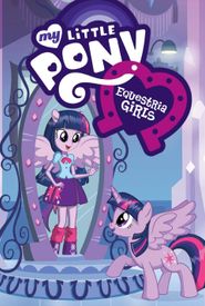 My Little Pony: Equestria Girls