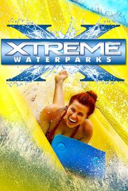 Xtreme Waterparks