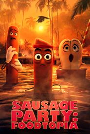 Sausage Party: Foodtopia