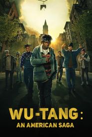 Wu-Tang: An American Saga