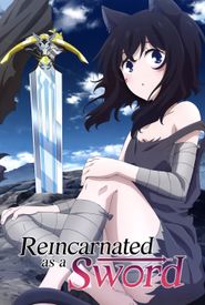 Reincarnated as a Sword