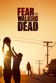 Fear the Walking Dead