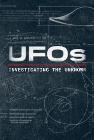 UFOs: Investigating the Unknown