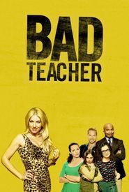 Bad Teacher