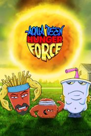 Aqua Teen Hunger Force