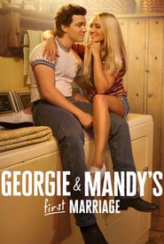 Georgie and Mandy's First Marriage