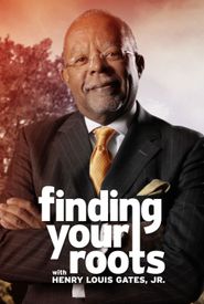 Finding Your Roots with Henry Louis Gates, Jr.