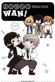 Bungo Stray Dogs Wan!