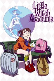 Little Witch Academia