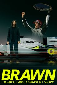 Brawn: The Impossible Formula 1 Story