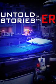 Untold Stories of the ER