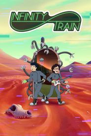 Infinity Train