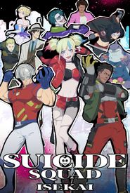 Suicide Squad Isekai