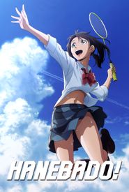 Hanebado: The Badminton Play of Ayano Hanesaki!