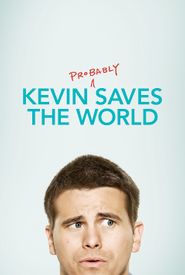 Kevin (Probably) Saves the World