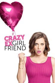 Crazy Ex-Girlfriend