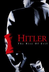 Hitler: The Rise of Evil