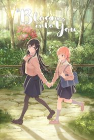 Bloom Into You