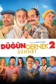 Dügün Dernek 2: Sünnet